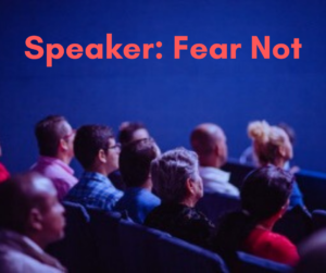 Dealing with fear as a speaker