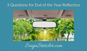 3 Questions for End of the Year Reflection